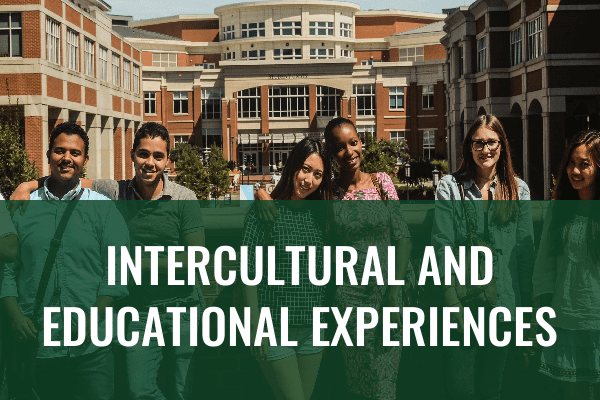 Intercultural and Educational Experiences